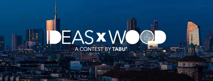 IdeasxWood: la prima edizione del Design Contest organizzato da Tabu