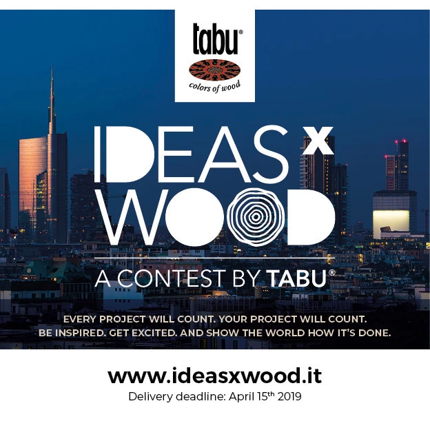 IDEASXWOOD 2018/2019: il primo Design Contest lanciato da Tabu